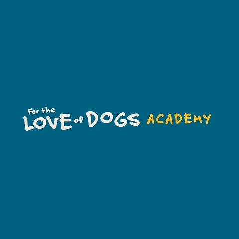 For Love of Dogs Academy